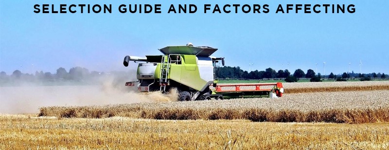Factors to Consider When Choosing a Combine Harvester