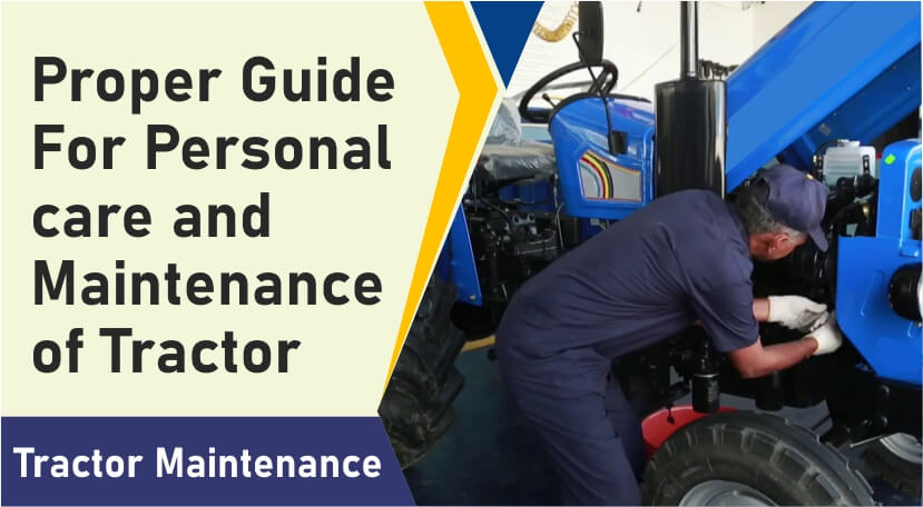 Maintenance and Care for Tractors