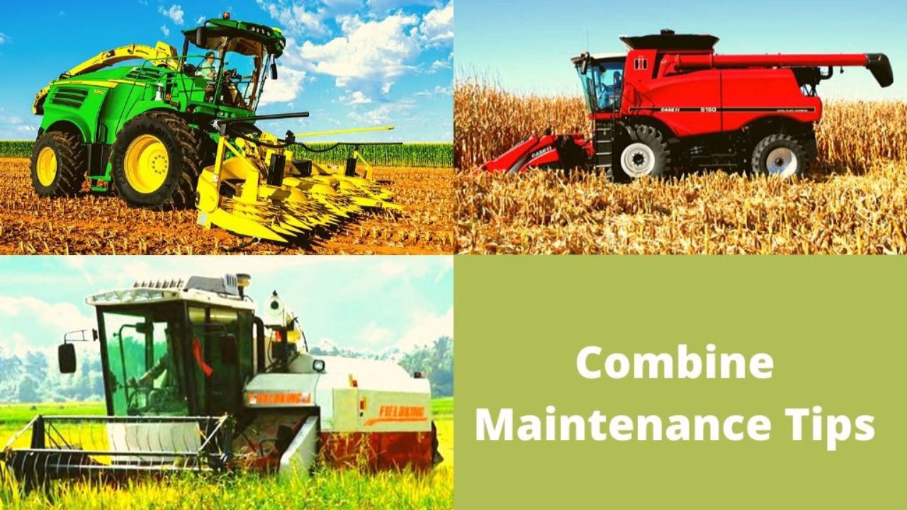 Maintenance and Care of Combine Harvesters